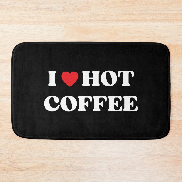Item preview, I Love Hot Coffee designed and sold by Einstein12345.