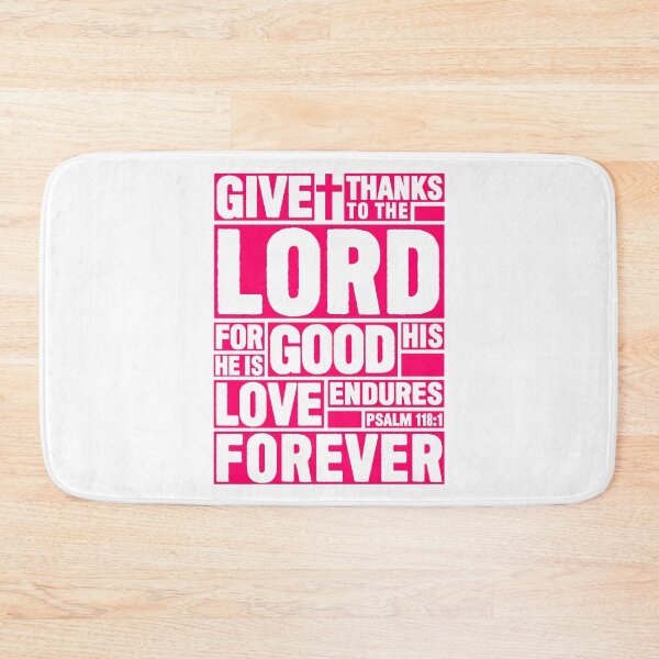 Item preview, Psalm 118:1 Give thanks to the LORD designed and sold by plushism.