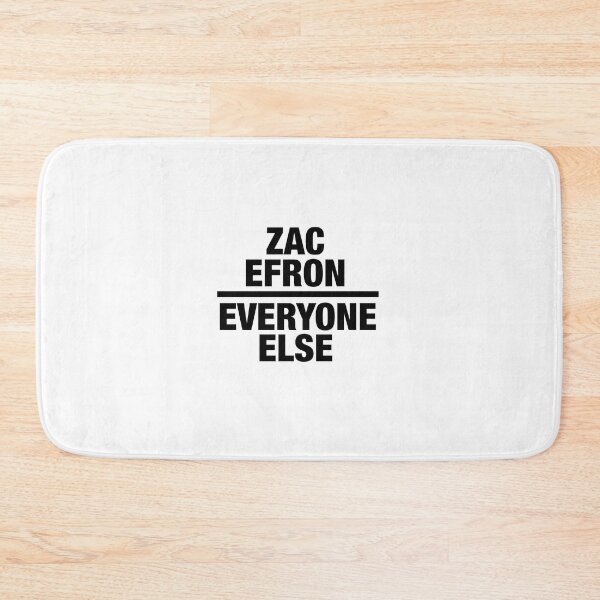 Item preview, Zac Efron over everyone else designed and sold by njldesigns.