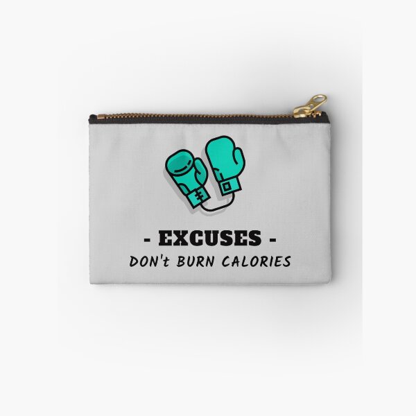 Item preview, Excuses, Don't Burn Calories Boxing Art designed and sold by Cute-Jory-Store.