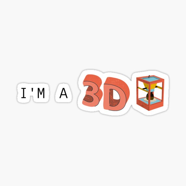 3D Printer Make Cool Stuff Graphic Sticker for Sale by Huhnerdieb