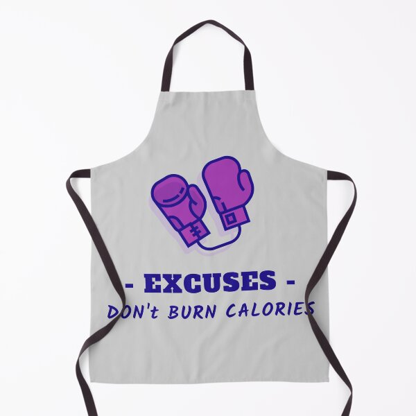 Item preview, Excuses, Don't Burn Calories Boxing Art designed and sold by Cute-Jory-Store.
