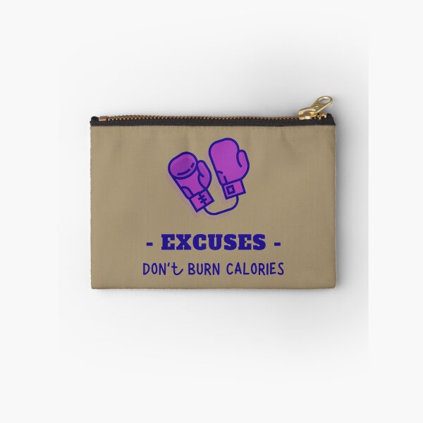 Item preview, Excuses, Don't Burn Calories Boxing Art designed and sold by Cute-Jory-Store.