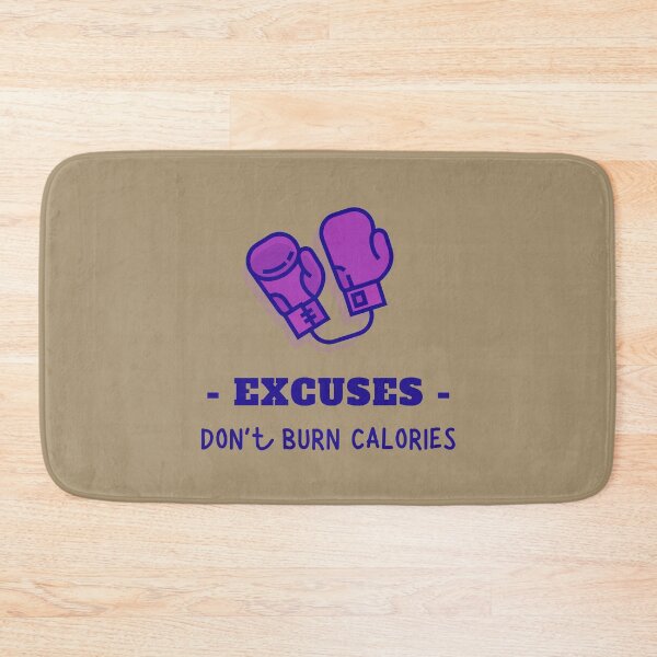 Item preview, Excuses, Don't Burn Calories Boxing Art designed and sold by Cute-Jory-Store.