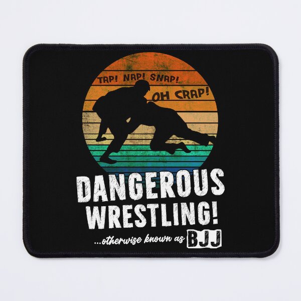 Item preview, Dangerous Wrestling (aka BJJ) designed and sold by DemandChaos.