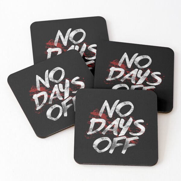 Item preview, No Days Off | Motivational Quote v2 designed and sold by Printend _.