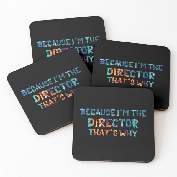 Item preview, Because I'm the Director designed and sold by Theatre Thoughts.