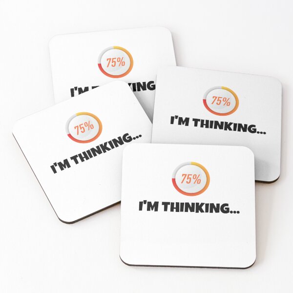 Item preview, I'm Thinking... designed and sold by Sunset-1.