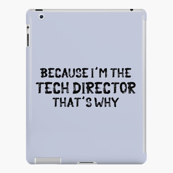 Because I'm the Lighting Designer iPad Case & Skin for Sale by Theatre  Thoughts