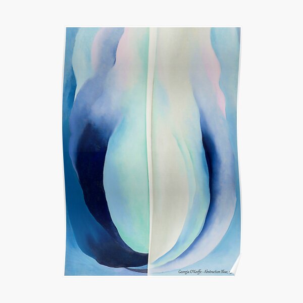 Abstraction Blue by Georgia O'Keeffe Poster