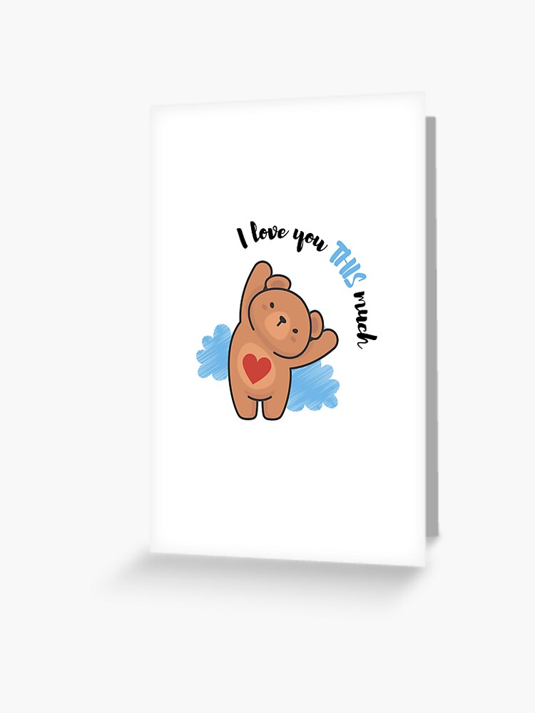 Love You Bear-y Much!, Greetings Cards Delivered