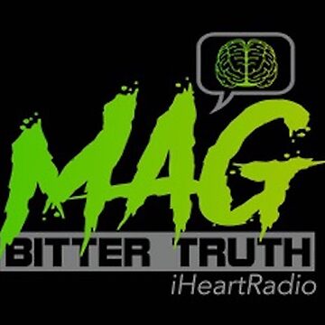 Artwork thumbnail, MAG BITTER TRUTH iHeart Radio by MAGBITTERTRUTH