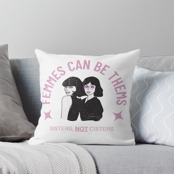 Item preview, Femmes Can Be Thems (Pink) designed and sold by StabbyCat.