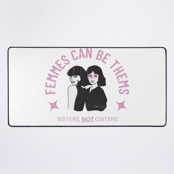 Item preview, Femmes Can Be Thems (Pink) designed and sold by StabbyCat.