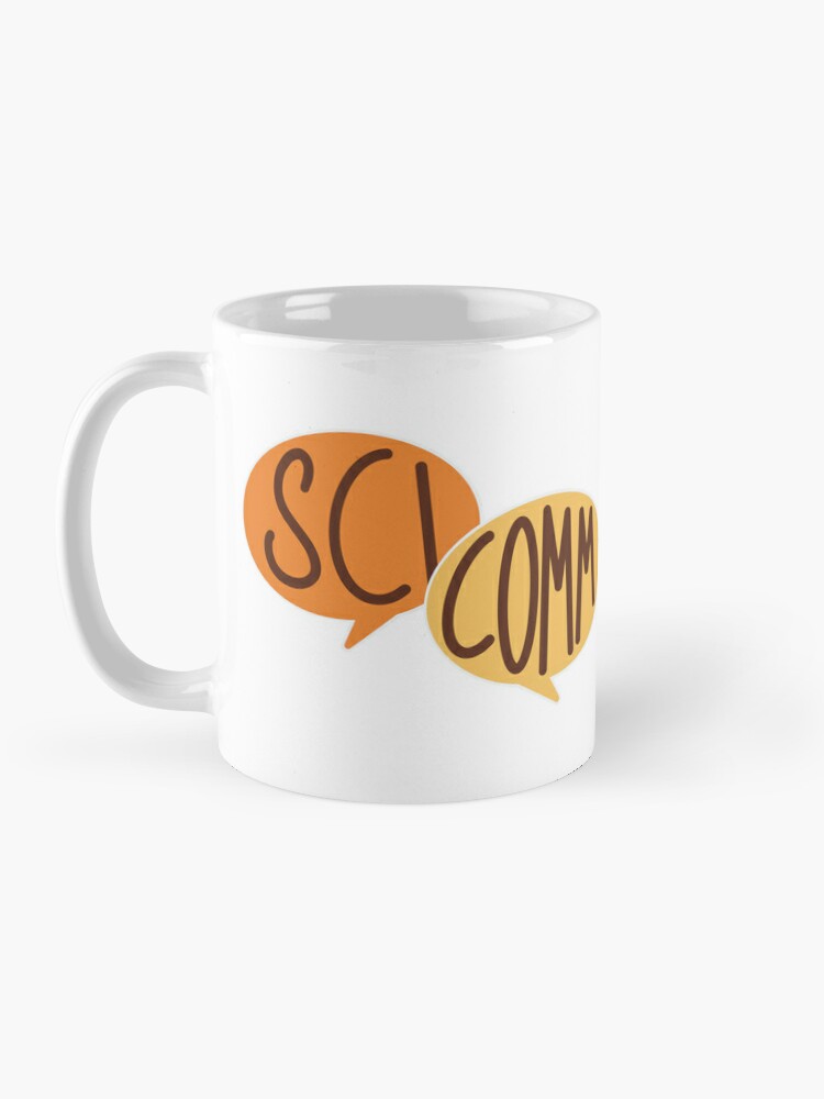Alternate view of SciComm - Science Communication Mug