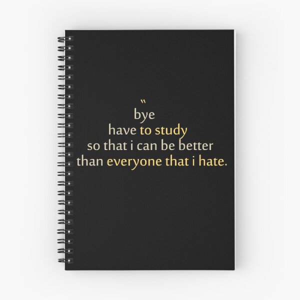 Item preview, Bye Have To Study Message Quote  designed and sold by badCasperTees.