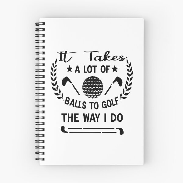 Item preview, It Takes A Lot Of Balls To Golf The Way I Do Gift Idea designed and sold by KHABIRITI.