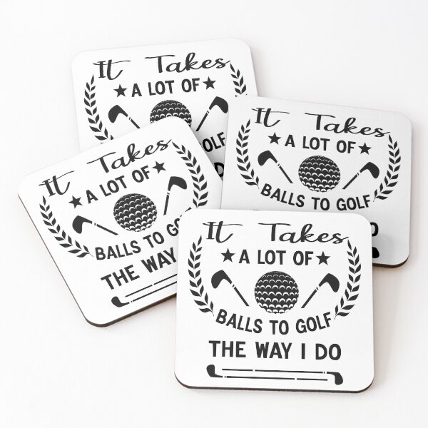 Item preview, It Takes A Lot Of Balls To Golf The Way I Do Gift Idea designed and sold by KHABIRITI.