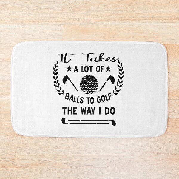 Item preview, It Takes A Lot Of Balls To Golf The Way I Do Gift Idea designed and sold by KHABIRITI.