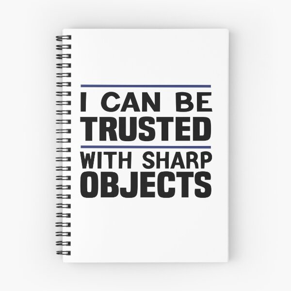 Item preview, I Can Be Trusted With Sharp Objects Gift Idea designed and sold by KHABIRITI.