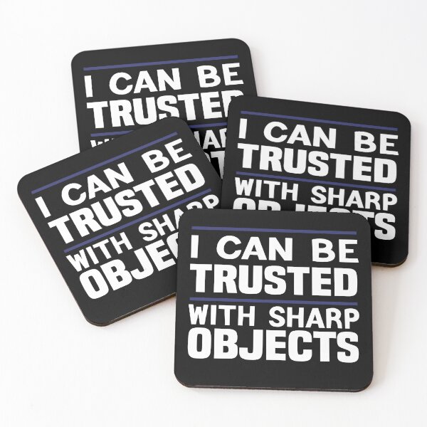 Item preview, I Can Be Trusted With Sharp Objects Gift Idea designed and sold by KHABIRITI.