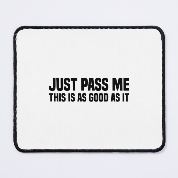 Item preview, Just Pass Me This Is As Good As It Gets | Funny Car | Fitted Young New Driver Insurance designed and sold by simplife-art.