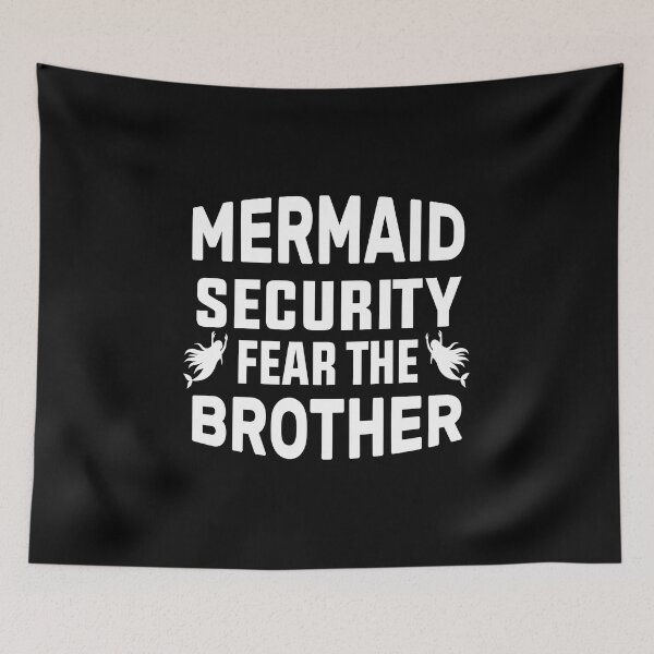 Item preview, Mermaid Security Fear The Brother Gift For Family designed and sold by KHABIRITI.