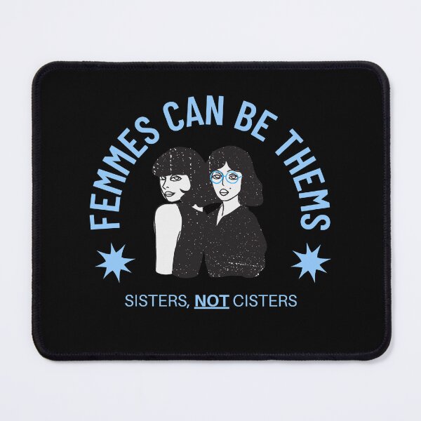 Item preview, Femmes Can Be Thems (Blue) designed and sold by StabbyCat.