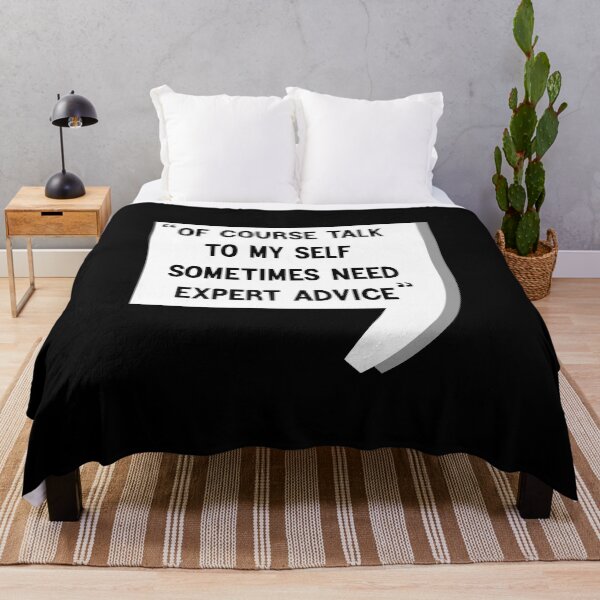 Item preview, Of Course Talk To My Self Sometimes Need Expert Advice designed and sold by KHABIRITI.