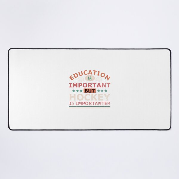 Item preview, Education is important but HOCKEY is importanter Gift designed and sold by OverbeeDesigns.