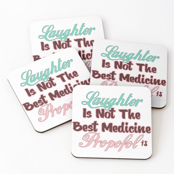Item preview, Laughter Is Not The Best Medicine Propofol Is - Nurse Gift  designed and sold by Tema EL.