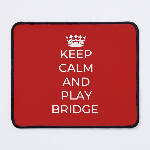 Item preview, Keep Calm and Play Bridge designed and sold by VJKTees.