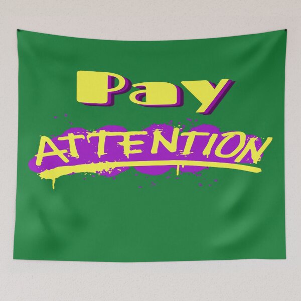 Item preview, Pay Attention designed and sold by Danyell369.