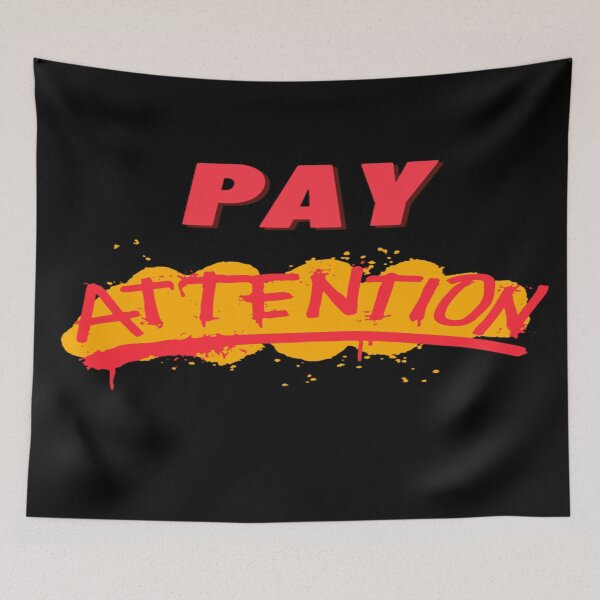 Item preview, Pay Attention designed and sold by Danyell369.