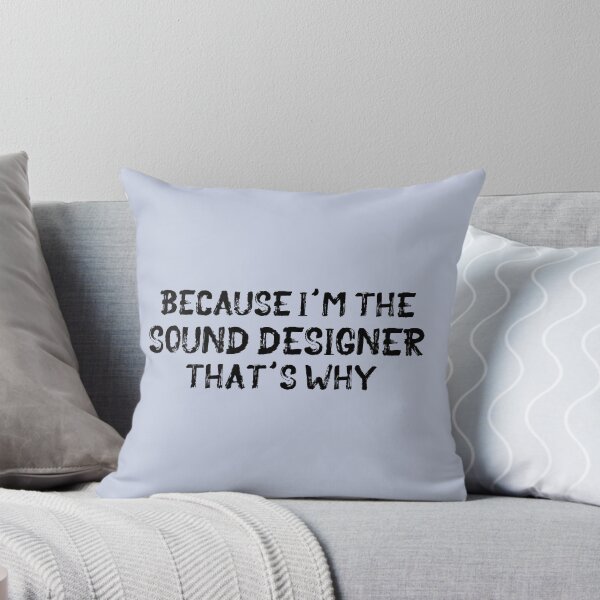 Item preview, Because I'm the Sound Designer designed and sold by Theatre Thoughts.