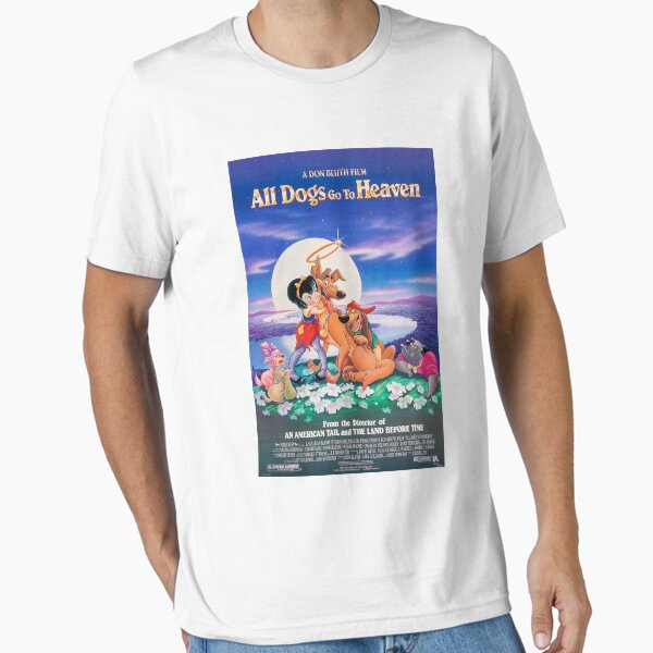 All Dogs go to Heaven