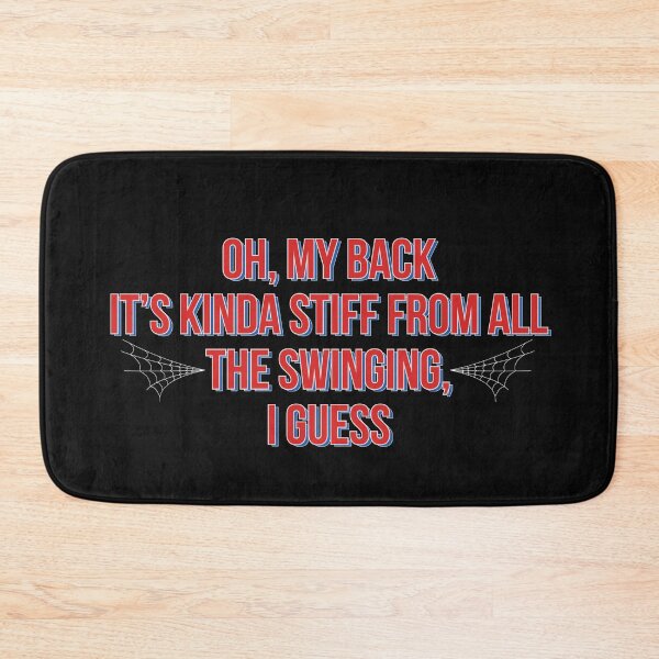 Item preview, Oh My Back Its Kinda Stiff From All The Swinging, I Guess designed and sold by QlickDesign.
