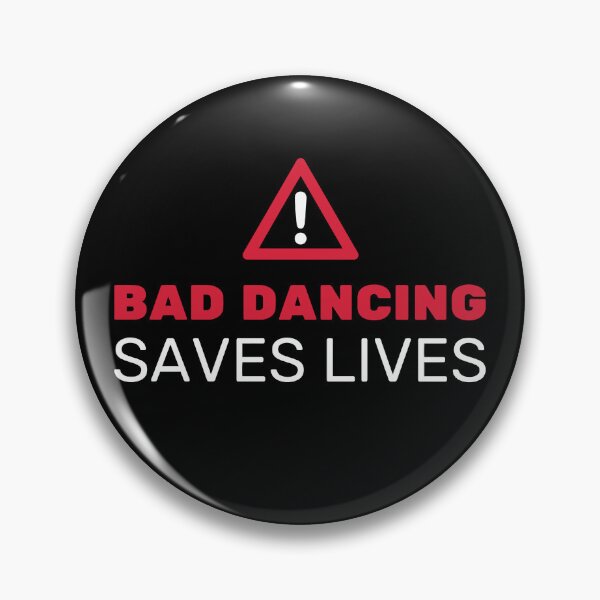 Item preview, Bad Dancing Saves Lives designed and sold by St. Ambrose  Dance Marathon.