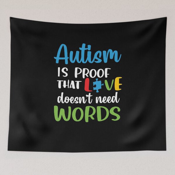 Item preview, Autism Love Doesn't Need Words Awareness Month Autistic Son designed and sold by MadrigueraSM-.