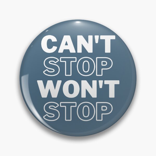 Item preview, Can't Stop Won't Stop designed and sold by St. Ambrose  Dance Marathon.