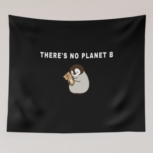 Item preview, There Is No Planet B Climate Change designed and sold by petricorstudios.