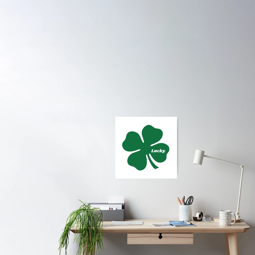 The Luck of the Irish with 4-leaf clover/shamrock ⋆ Be Your Own Graphic  Designer