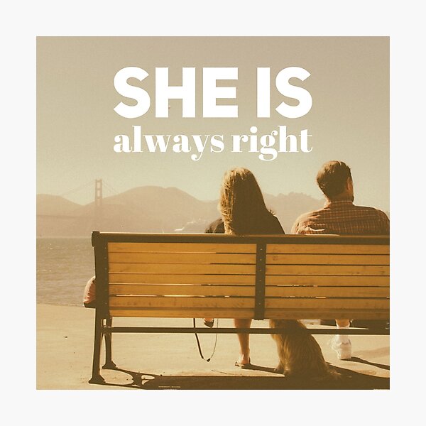 "She is Always Right" - pg. 13 Photographic Print