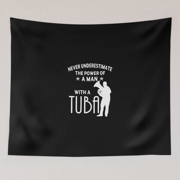 Item preview, Tuba Player Gift, never underestimate The Power A Man with A Tuba tubaist Funny Musician  Band Gift  Funny Rude Offensive saying, designed and sold by joygift369.
