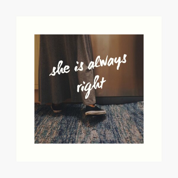 "She is Always Right" - pg. 15 Art Print