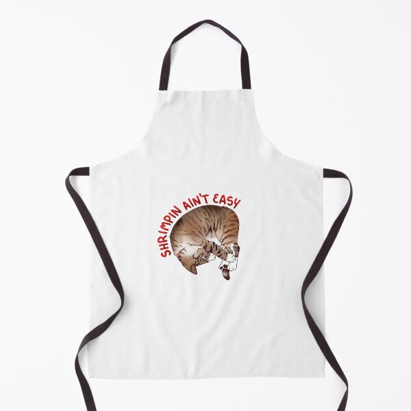 Item preview, shrimpin aint easy designed and sold by Dylan Faye.