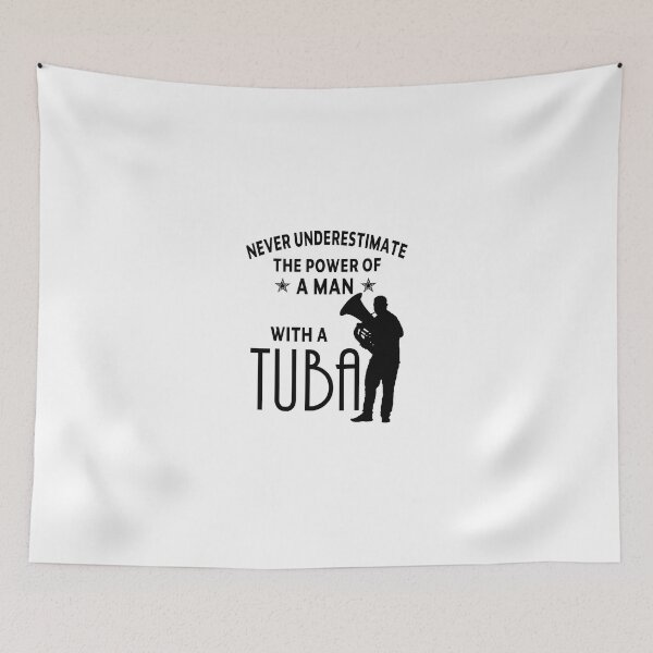Item preview, Tuba Player Gift, never underestimate The Power A Man with A Tuba tubaist Funny Musician  Band Gift  Funny Rude Offensive saying, designed and sold by joygift369.
