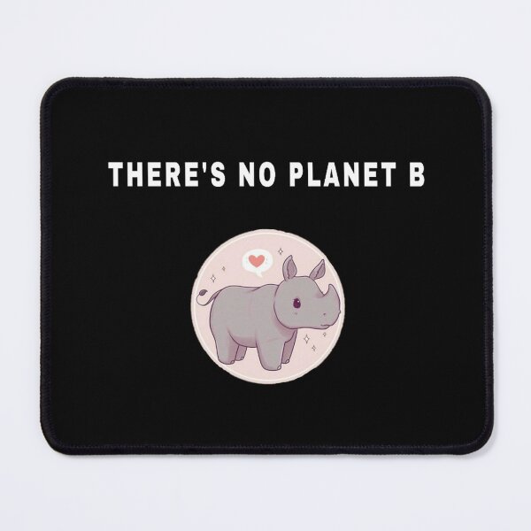 Item preview, There's No Planet B Animals Protection designed and sold by petricorstudios.