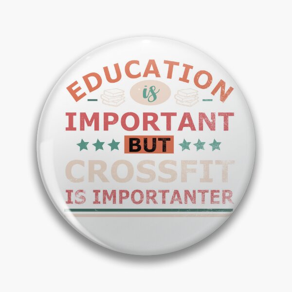 Item preview, Education is important but CROSSFIT is importanter Gift designed and sold by OverbeeDesigns.