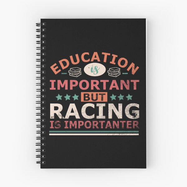 Item preview, Education is important but RACING is importanter Gift designed and sold by OverbeeDesigns.
